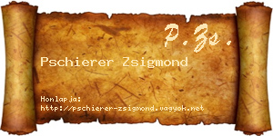 Pschierer Zsigmond névjegykártya